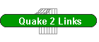 Quake 2 Links